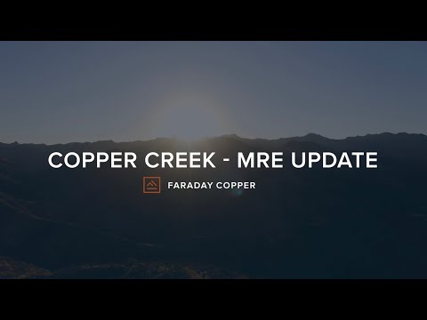 Copper Creek project Mineral Resource Update-Over 3-9 billion ounces of copper Measured and Indicated Mineral Resources