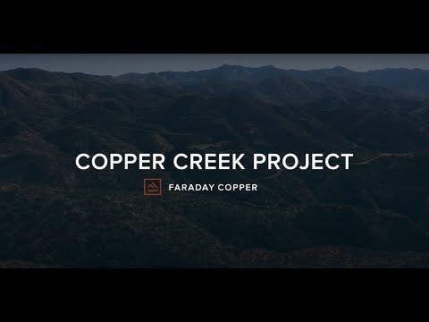 Faraday provides the potential to meet global demand for copper with the Copper Creek project for decades to come